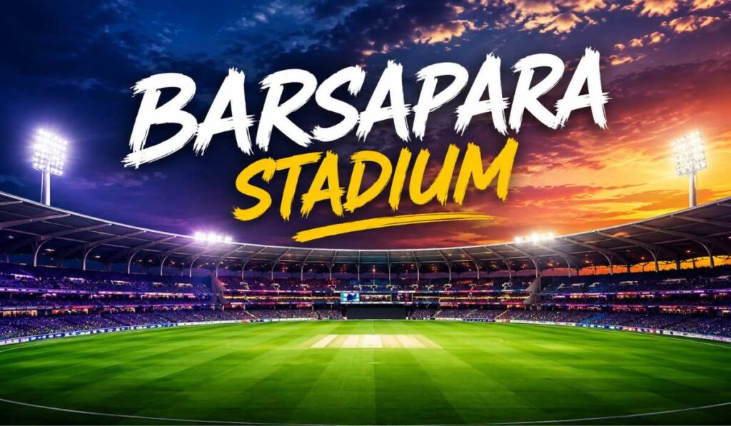 Barsapara Stadium